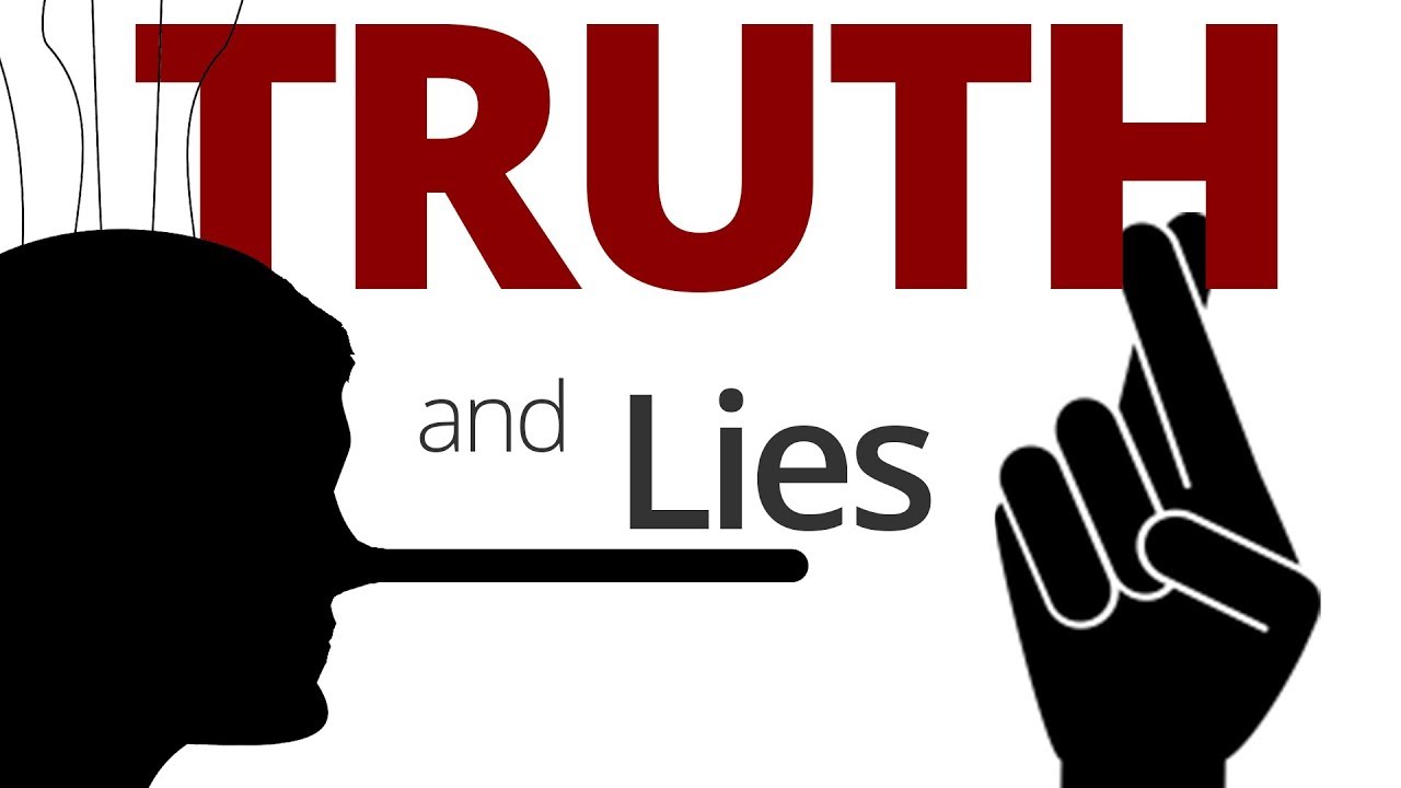Truth and Lies